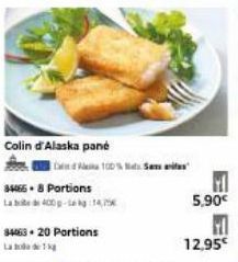 Colin d'Alaska pane  34463.20 Portions  100% Sam ante  HI  5,90€  G 12,95€ 
