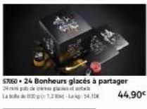 opo  57050 • 24 Bonheurs glacés à partager  24 de  - 54,10 