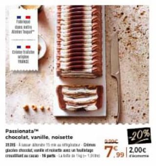 FAST  Di wi  2.000  Passionata  chocolat, vanille, noisette 21315-15-D  -20%  crct a casa -18 parts-La bi 7.992,00€ 