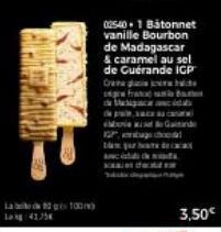 Lab 10 100m)  025401 Batonnet vanille Bourbon de Madagascar & caramel au sel de Guérande IGP C  og fra  de Ma  ca  Gand  BECKERS  3,50€ 