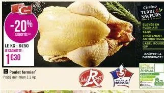 carta  -20%  carottes  le kg: 6450 je cagnotte:  1630  c poulet fermier poids minimum 1.2 kg  r  label  volable française  casino terre& saveurs  ****  elevés en plein air sans traitement  antibiotigu