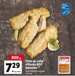 800g  7.29  ga  Filets de colin d'Alaska MSC meunière (2)  Filets de poisson sauvage  PECHE DURABLE  MSC 