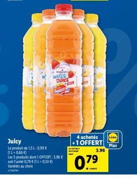 sogaro  WATER JUICE TOSER  Juicy  Le produit de 15 L:0,99 € (1L-0,66 €)  Les 5 produits dont 1 OFFERT: 3,96 € soit l'unité 0,79 € (1 L = 0,53 €) Variétés au choix  46744  LELOTON BUCHOSE  4 achetés +1