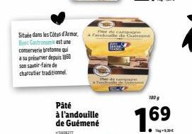 Située dans les Côtes d'Armor, Binic Gastronomie est une conserverie bretonne qui a su préserver depuis 1860 son savoir-faire de charcutier traditionnel  Pâté à l'andouille de Guémené  5608277  Pue de