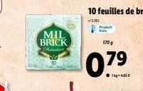 mil brick  rahapet  w 10  produt fals  170 g  0.79  1-455€ 