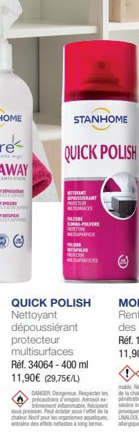 STANHOME  QUICK POLISH  NITIDIANT DEPOUSSIERANT  PROTECTEUR  SURFACES  PULITORE  ELIMINA-POLVERE PROTETTIVO  SUPERFICIE  PULIDOR OUTAPOLVO  PROTECTOR SUPERFICIES  QUICK POLISH Nettoyant dépoussiérant 