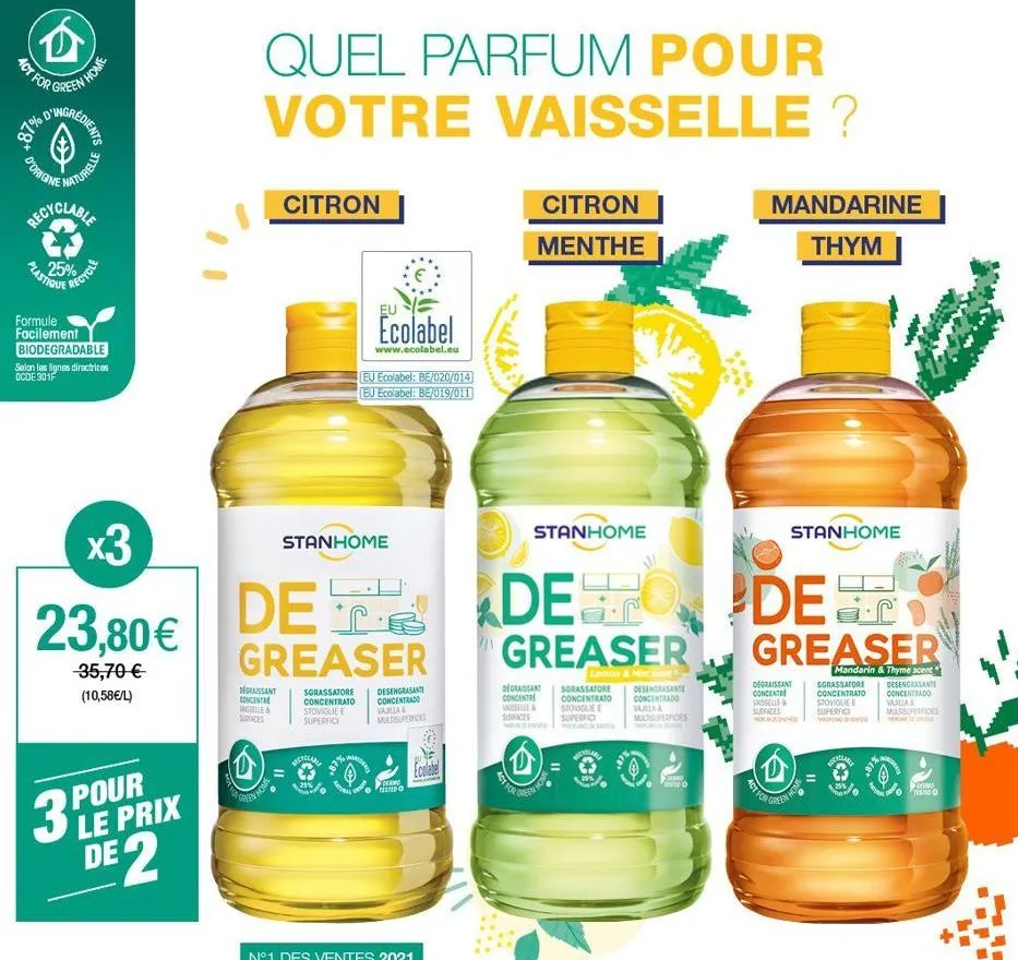 act for  87%  green  en home  wigredients  d'origine  recyclable  plastique  25%  naturelle  3  recycle  formule facilement biodegradable selon les lignes directrices ocde 301f  quel parfum pour votre