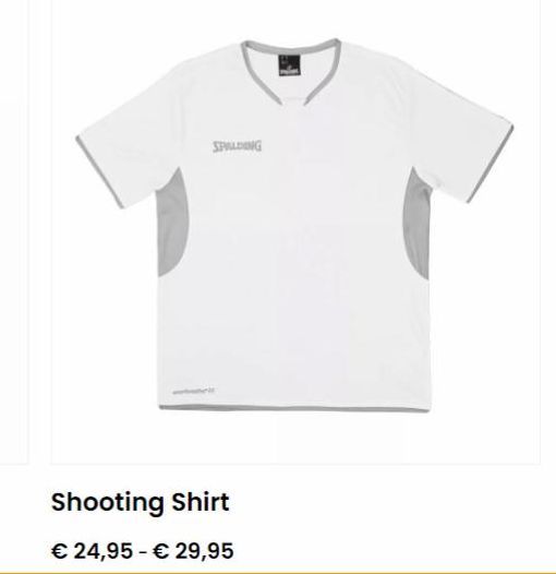 SPALDING  Shooting Shirt  € 24,95 € 29,95  offre sur Spalding
