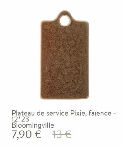 Plateau de service Pixie, faïence - 12*23  Bloomingville  7,90 € 13€  offre sur Westwing