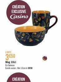 CRÉATION  EXCLUSIVE Casino  L'UNITE  3850  Mug 33cl En faience  Existe aussi: Bol 13cm à 3€50 