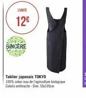 l'unite  12€  sincere  tablier japonais tokyo  100% coton issu de l'agriculture biologique coloris anthracite-din. 55x105cm 