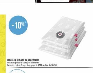 -10%  Housses et Sacs de rangement Plusieurs produits à des prix différents Exemple: Lot de 3 sacs Aspispace à 9€81 au  au lieu de 10€90 