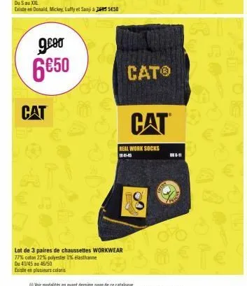geod 6€50  cat  bo  66  lot de 3 paires de chaussettes workwear  77% coton 22% polyester 1% elasthanne  du 41/45 au 46/50  existe en plusieurs coloris  cato  real work socks 144  cat  18  6-11 