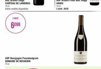 L'UNITÉ  6€69  AOP Bourgogne Passetoutgrain DOMAINE DE ROCHEBIN 75 cl 