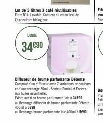 Lot de 3 filtres à café réutilisables Filtre N°4. Lavable. Contient du coton issu de l'agriculture biologique.  L'UNITÉ  34€90  Diffuseur de brume parfumante Détente Composé d'un diffuseur avec 7 vari