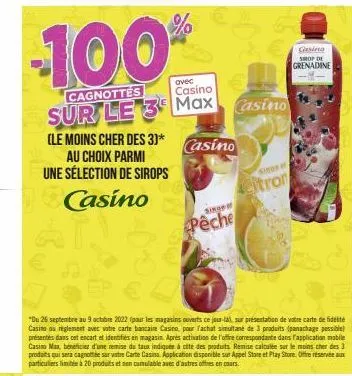 -100%  avec  cagnottes  casino  sur le 3 max (le moins cher des 3)* casino  au choix parmi une sélection de sirops  casino  sirge  pêche  casino  konf  citron  gasing shop de  grenadine 