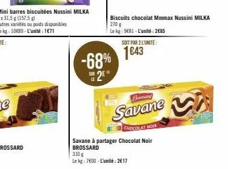 mini barres biscuitées nussini milka 5x31,5 g (157.5 g)  autres variétés ou poids disponibles le kg: 10€89-l'unité : 1€71  -68% 2⁹  soit par 2 l'unité:  1643  biscuits chocolat mmmax nussini milka 270