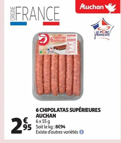 6 chipolatas supérieures auchan 