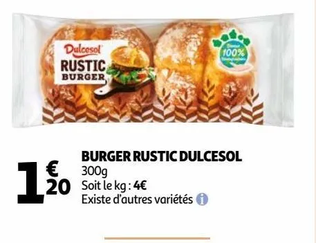 burger rustic dulcesol