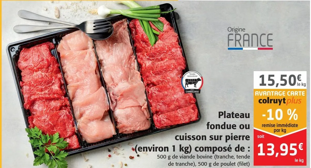 plateau fondue ou cuisson sur pierre (environ 1 kg ) composé de 