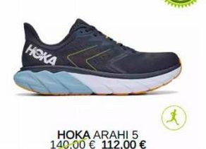 HOKA  HOKA ARAHI 5 140,00 € 112,00 €  t 