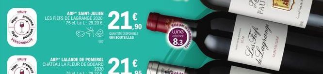 T  FRUIT  seper  PERSONNALITE  FRUIT  siger  sence  shance  WURDE  AOP SAINT-JULIEN LES FIEFS DE LAGRANGE 2020 75 cl. Le L: 29,20 €  21.0  €  ,90  QUANTITÉ DISPONIBLE 684 BOUTEILLES  wine  advisor  8.