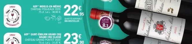 seper  fruit  personnalite  siger  fruit  aop moulis-en-médoc chateau poujeaux 2020 75 cl. le l: 30,60 €.  aop saint-émilion grand cru  grand cru classe chateau grand pontet 2020 75 cl. le l: 31,87 € 