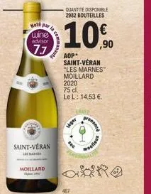 hold par la  wine advisor  71  saint-véran  les marse  moillard  quantite disponible 2982 bouteilles  10%  ,90  aop* saint-veran "les marnes" moillard 2020  75 cl.  le l: 14,53 €  467  viger  cruit  p