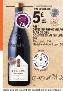 Mote par la  wine advisor  7.8  GUILHERME  is come  comma  Lager  QUANTITE DISPONIBLE 2718 BOUTEILLES  léget  2021  75 cl. Le L:7 €.  Plande De Médaille d'Argent Lyon 2022.  FRUIT  ARGANT  presence  P