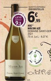 Nata  wine advisor  9.3  2021  par la  MACON AZ  in Saint Germ  com  025  QUANTITÉ DISPONIBLE 2520 BOUTEILLES  siger  ce  peiles  ACITE  Re 