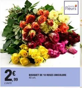 l'unité  99  bouquet de 10 roses unicolore  40 cm.  fleurs 