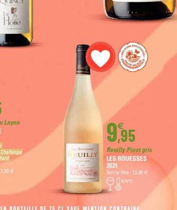 Holle  tocloco  REUILLY  www  EXPLOITAT  ENVIRON  9,95  Reuilly Pinot gris LES ROUESSES  2021  Soit le litre: 13,25€  Jarre 