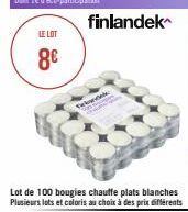 LE LOT  8€  finlandek  Vide  MOS  Lot de 100 bougies chauffe plats blanches Plusieurs lots et coloris au choix à des prix différents 