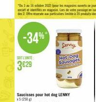 -34%  SOIT L'UNITE:  3€29  Jenny  Hot-Dog  Sausages 