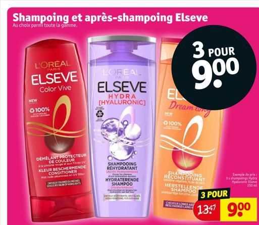 Shampoing et après-shampoing Elseve  Au choix parmi toute la ga  L'ORÉAL  PARIS  ELSEVE  Color Vive  NEW Ⓒ100%  DEMÉLANT PROTECTEUR DE COULEUR  la phone rouge et aux res KLEUR BESCHERMENDE CONDITIONER