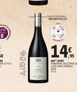 la con  nauté  15"  sd  2000  givry  quantité disponible: 606 bouteilles  froit  tager  personnalit  puiss  c  €  ,95 