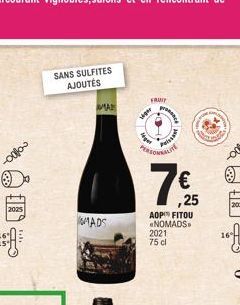 bolo  2025  SANS SULFITES AJOUTÉS  MA  MADS  viger  FRUIT  eget  Praso  proce  Priss  MALLITE  7  ,25 AOP FITOU NOMADS 2021 75 cl  16-