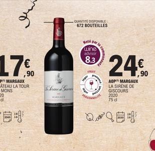 Seherine & S  WARGALE  QUANTITE DISPONIBLE: 672 BOUTEILLES  Hoté par  wine advisor  8.3  24€  ,90  AOP MARGAUX  LA SIRENE DE  GISCOURS 2020 75 cl  QE  FRUIT  siger  ger  presence  Paissan 