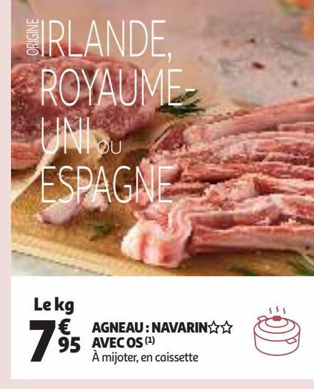 AGNEAU : NAVARIN § § AVEC OS