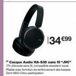 34 €99  Casque Audio HA-S35 sans fil JVC" 17h d'écoute sans comptocal Plafonction des Dond-parton 