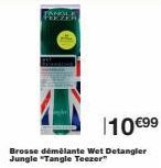10 €99  Brosse démêlante Wet Detangler Jungle "Tangle Teezer 
