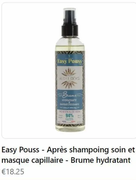 easy pouss  als-1 ocks  =brume=  hydratante  rafatchissante  che en aloe vom  94%  they 