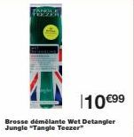 110 €99  Brosse démêlante Wet Detangler Jungle "Tangle Teezer 