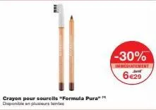 crayon pour sourcils "formula pura" " disponible plusieurs teintes  -30%  immediatement  6€29 