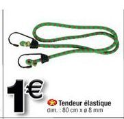 1 €  Tendeur élastique dim.: 80 cm x Ø 8 mm 