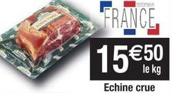 Kuzne  FRANCE  15€50  le kg 