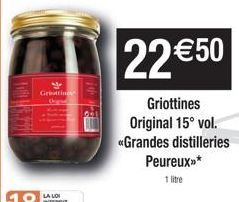 V Gritti  Peureux»>*  1 litre  22 €50  Griottines Original 15° vol. <<Grandes distilleries 