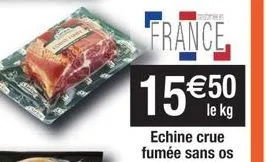 kazne  france  15€50  le kg 