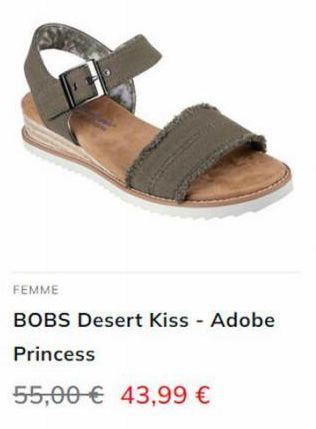 FEMME  BOBS Desert Kiss - Adobe  Princess  55,00€43,99 € 