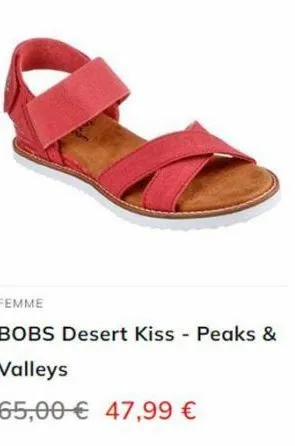 femme  bobs desert kiss - peaks &  valleys  65,00€ 47,99 €  
